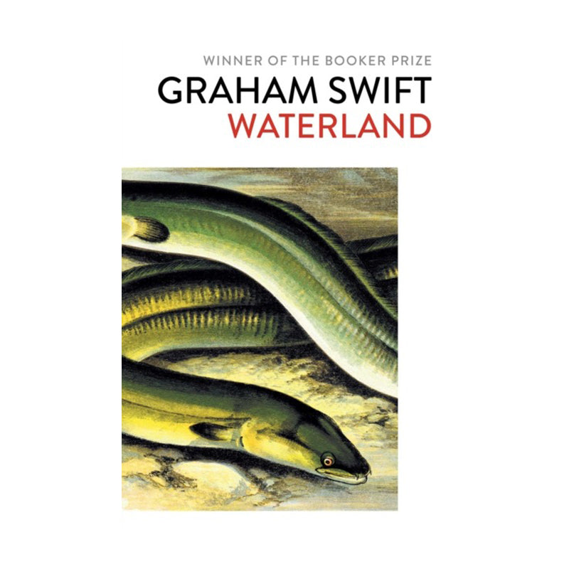 Waterland by Graham Swift