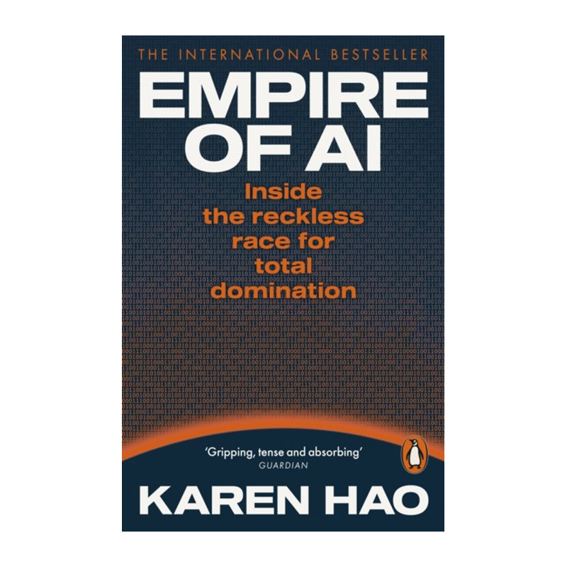 Empire of AI by Karen Hao (Paperback)
