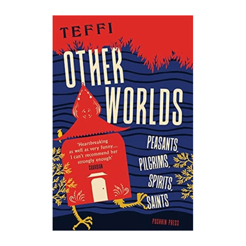 Other Worlds by Teffi