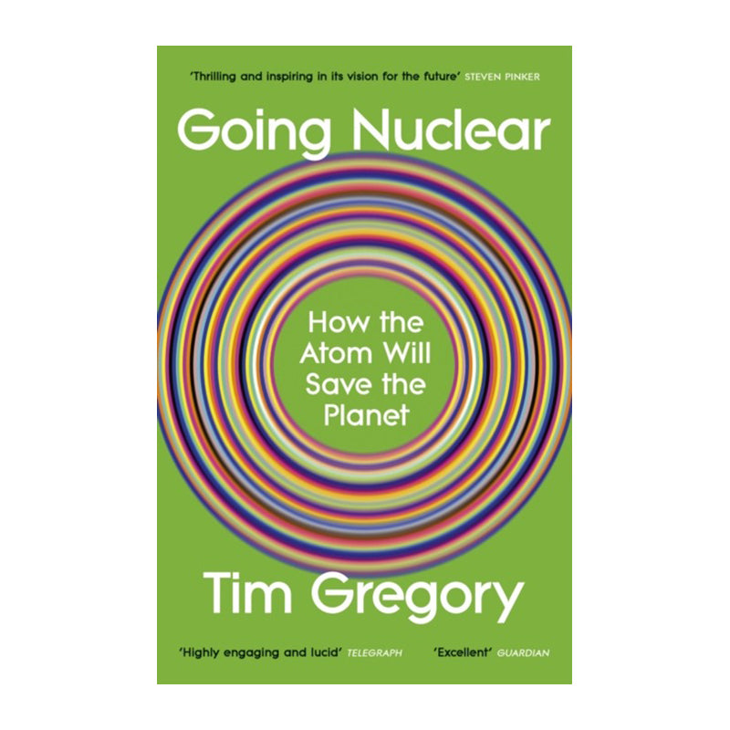 Going Nuclear by Tim Gregory
