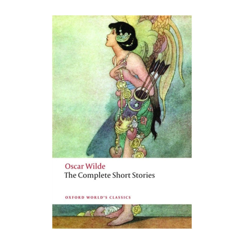The Complete Short Stories by Oscar Wilde