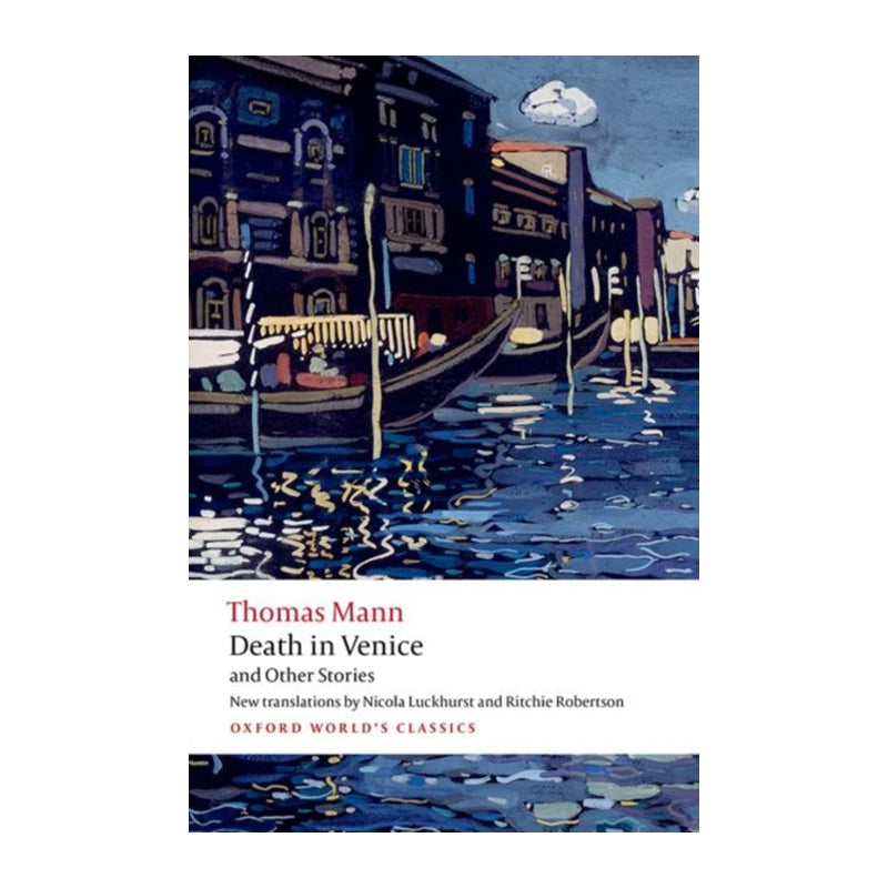 Death in Venice and Other Stories by Thomas Mann