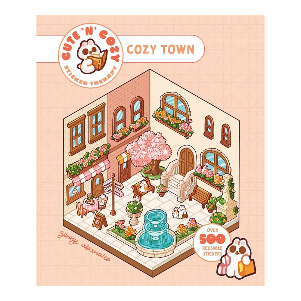 Cute 'N' Cozy Sticker Therapy: Cozy Town by Zenny Abanales