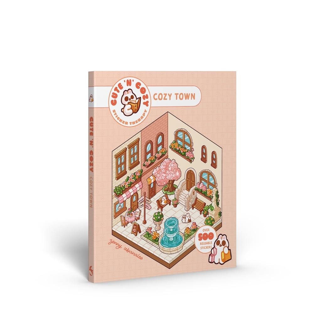 Cute 'N' Cozy Sticker Therapy: Cozy Town by Zenny Abanales