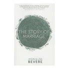 The Story of Marriage by John & Lisa Bevere