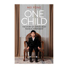 ONE CHILD: THE STORY OF CHINAS Mei Fong Default Title