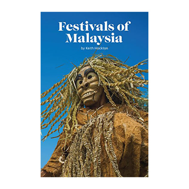 FESTIVALS OF MALAYSIA Keith Hockton Default Title