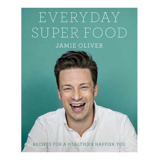 EVERYDAY SUPER FOOD Jamie Oliver