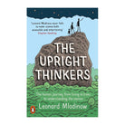 THE UPRIGHT THINKERS Leonard Mlodinow Default Title