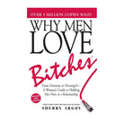 WHY MEN LOVE BITCHES Sherry Argov Default Title