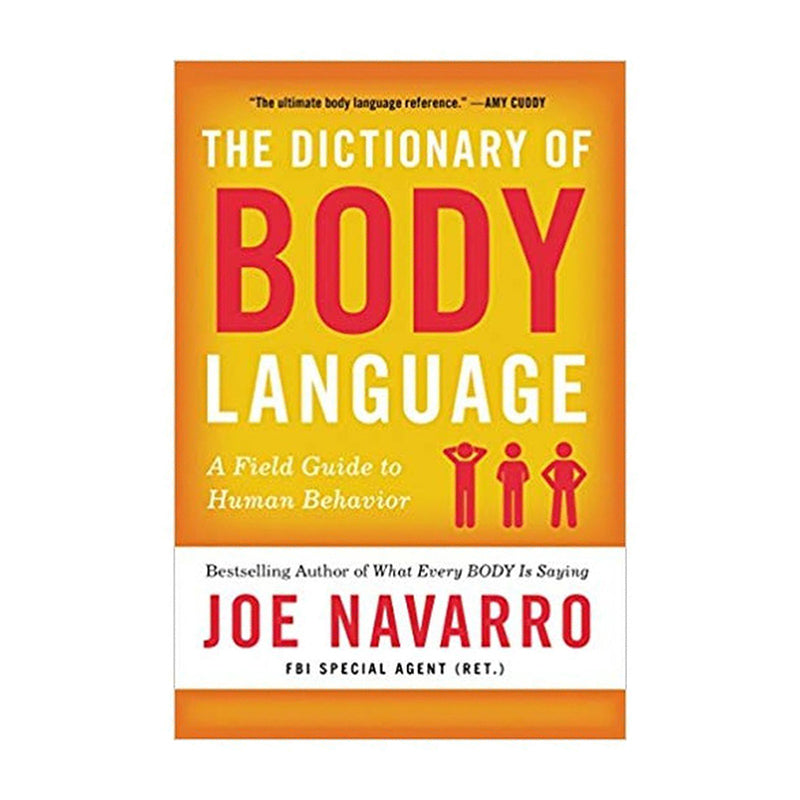 The Dictionary Of Body Language JOE NAVARRO