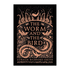 Worm? The Bird CORALINE BICKFORD