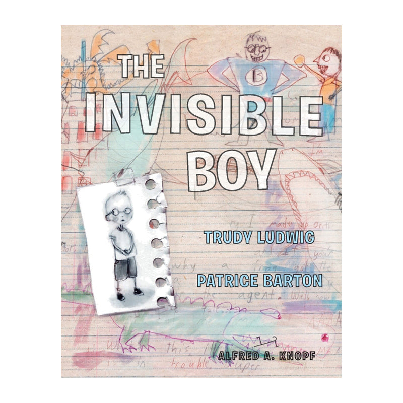 The Invisible Boy TRUDY LUDWIG