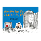 Have You Seen My Lunch Box
