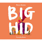 Big Hid ROISIN SWALES