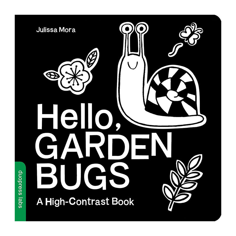 Hello Garden Bugs DUOPRESS LABS? JULISSA MORA