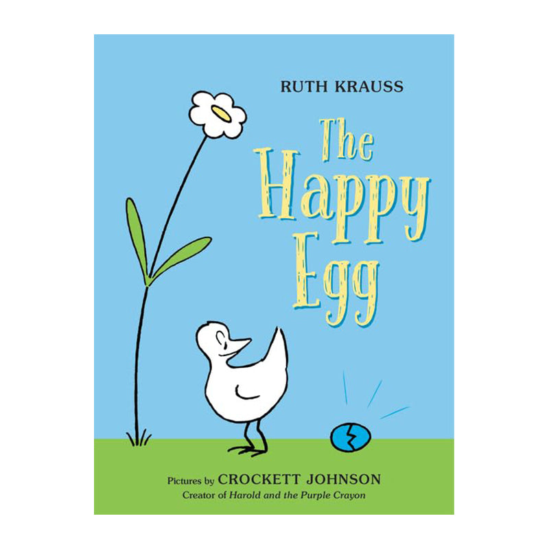 Happy Egg RUTH KRAUSS? CROCKETT JOHNSON