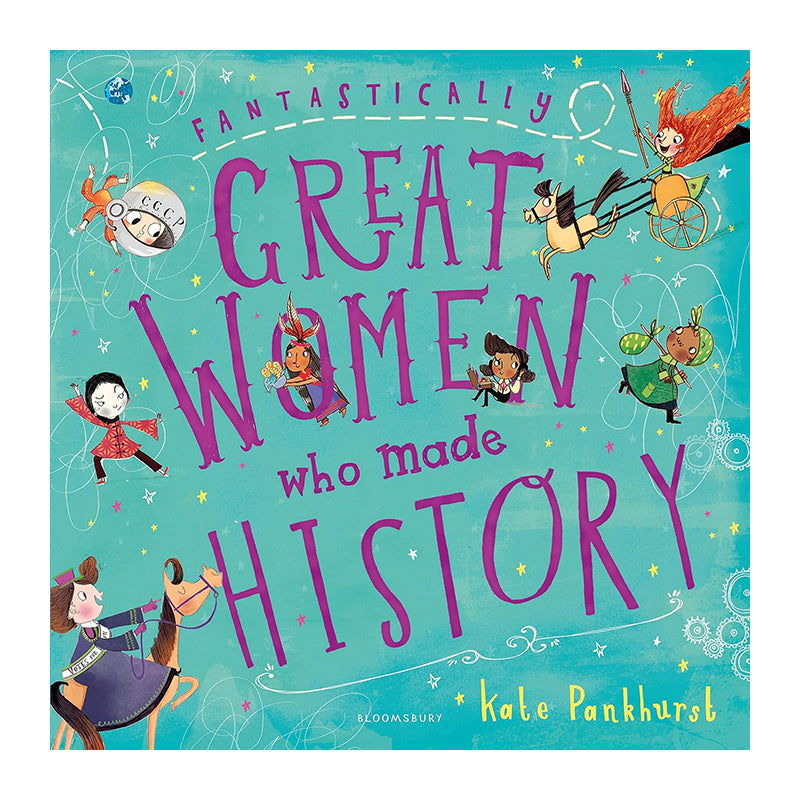Fantastically Great Women Who Made History KATE PA