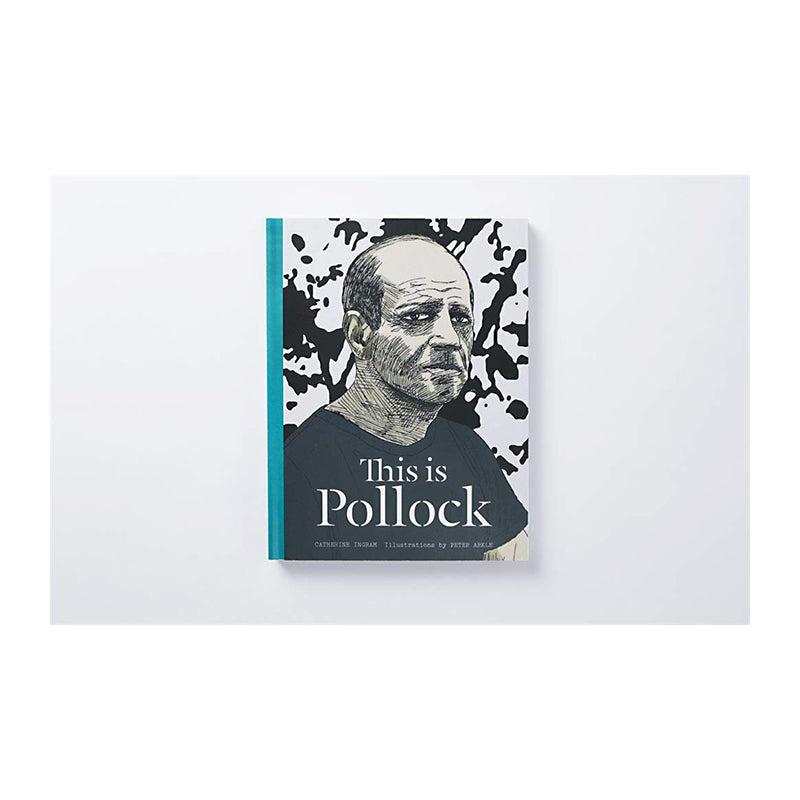 This Is Pollock CATHERINE INGRAM