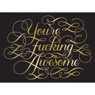 Calligraphuck You're F**ing Awesome Notecards 1206780
