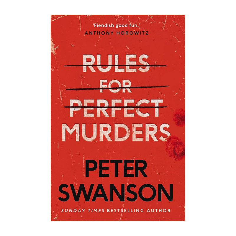 Rules for Perfect Murders