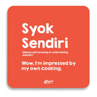 APOM Coaster Slang-Syok Sendiri