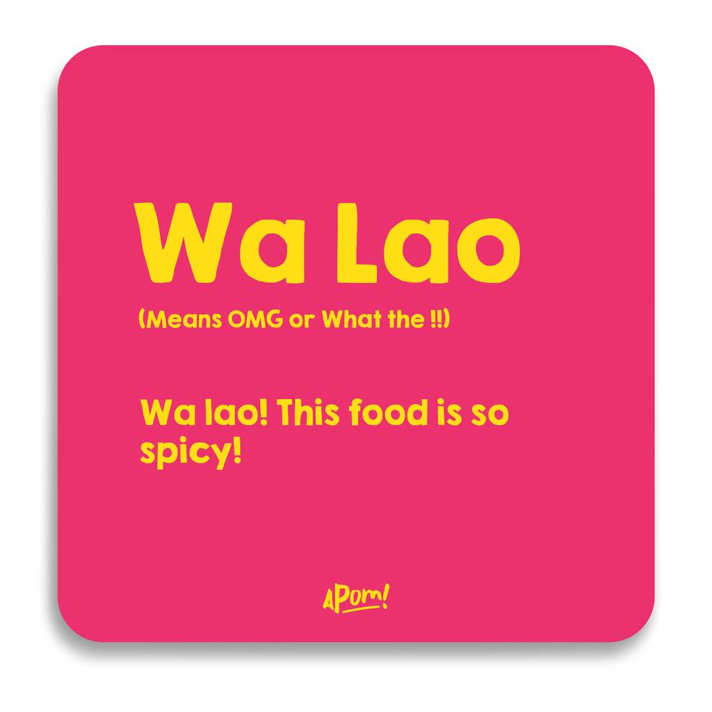 APOM Coaster Slang-Walao