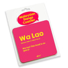 APOM Coaster Slang-Walao