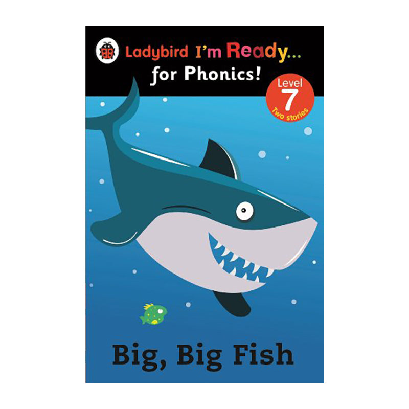 LADYBIRD I'm Ready for Phonics! L7:Big, Big Fish Default Title