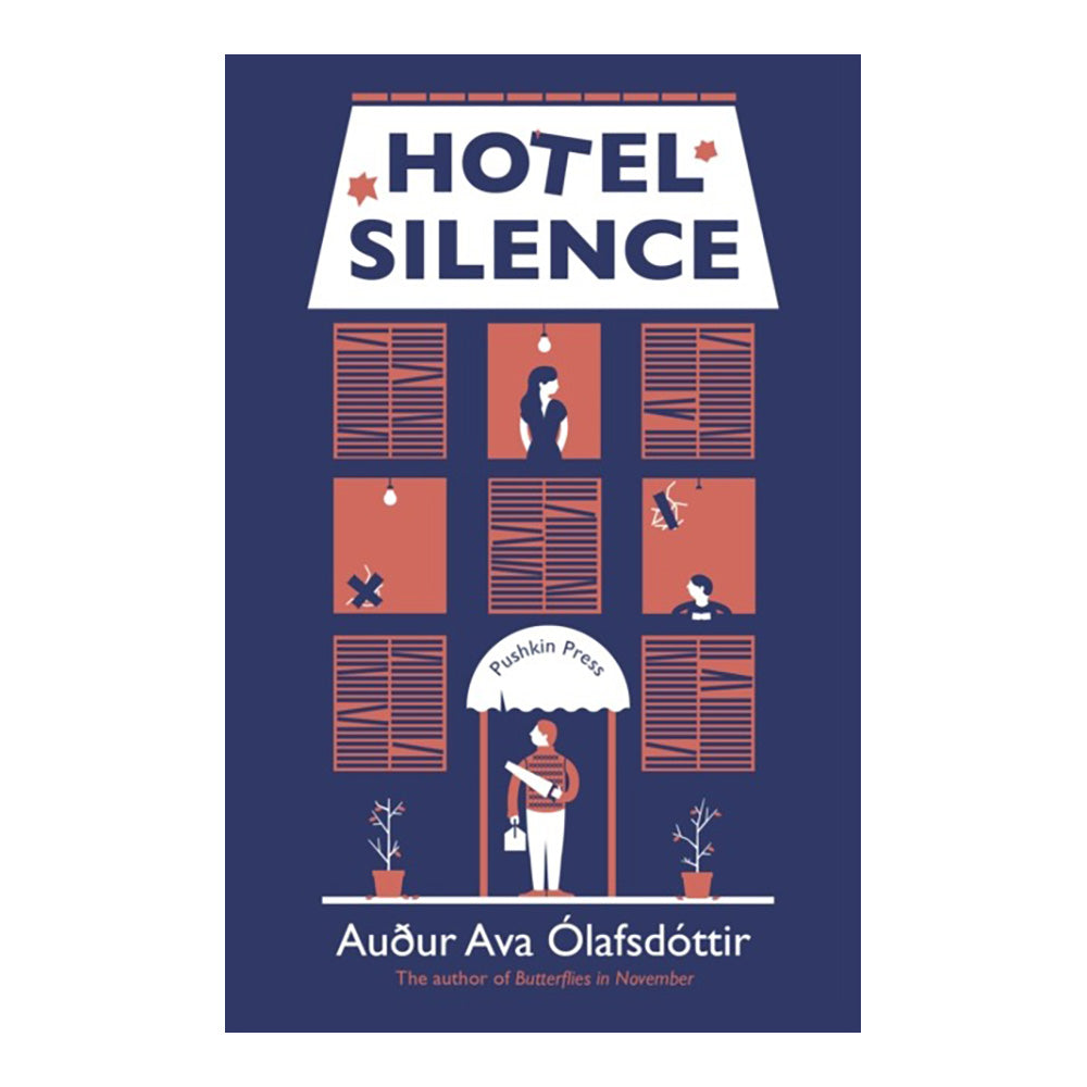 Hotel Silence by Auour Ava Olafsdottir