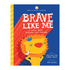 Brave Like Me Default Title