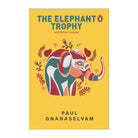 The Elephant Trophy and Other Stories Default Title