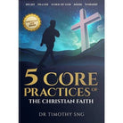 5 Core Practices of the Christian Faith