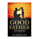 The Good Father: Role & Responsibility