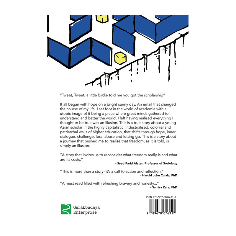 The Illusions Of Freedom by Sarah Wijesinghe