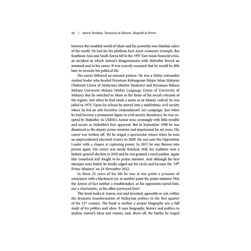 Anwar Ibrahim: Tenacious In Dissent, Hopeful In Power by Khoo Boo Teik