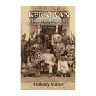 Kerajaan: Budaya Politik Melayu Di Ambang Pemerintahan Kolonial (Edisi Kedua) by Anthony Milner