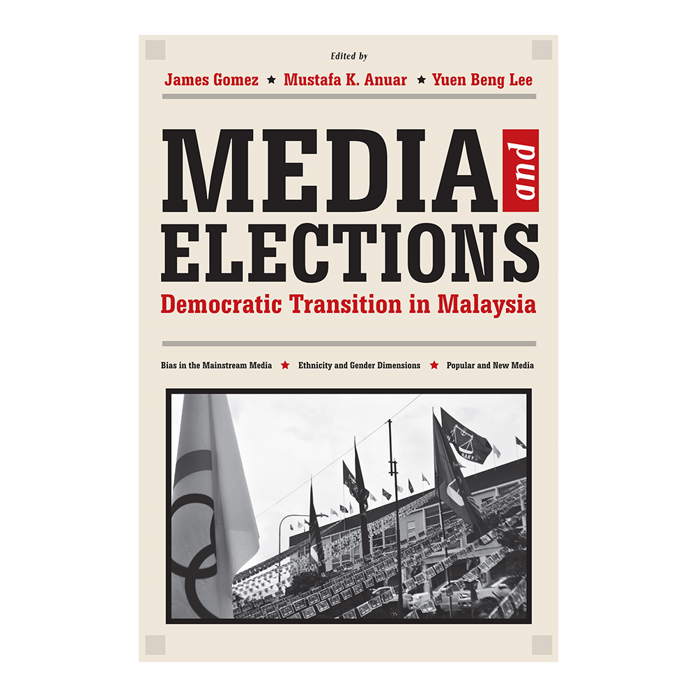 Media And Elections: Democratic Transition In Malaysia by James Gomez, Mustafa K. Anuar, Yuen Beng Lee, edit