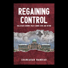 Regaining Control: Malaysian Economic Policy During Covid And Beyond by Shankaran Nambiar