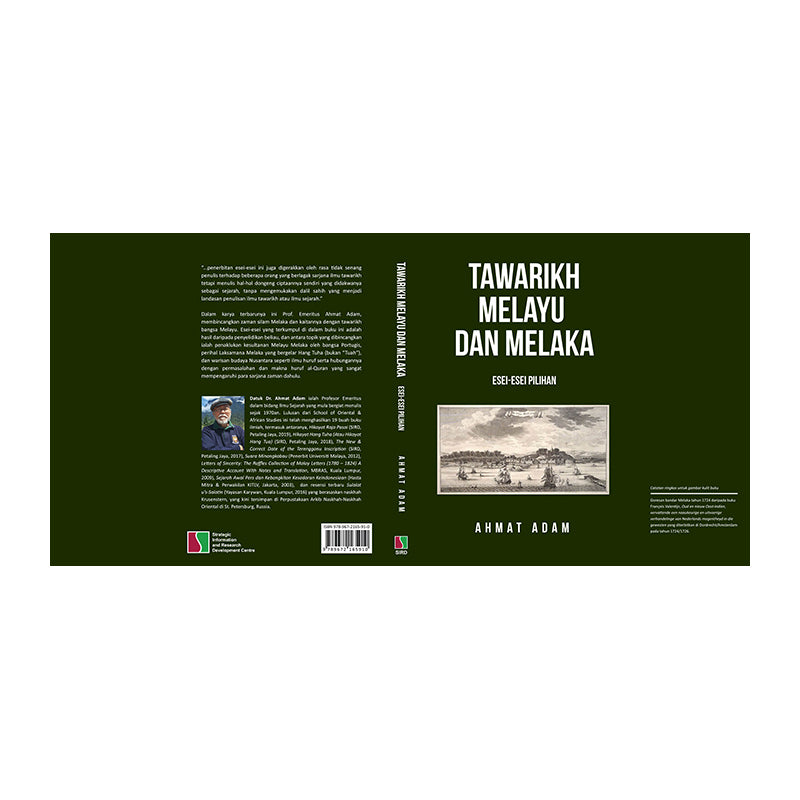 Tawarikh Melayu Dan Melaka: Esei-Esei Pilihan by Ahmat Adam