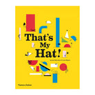 That's My Hat! by Anouck Boisrobert, Louis Rigaud