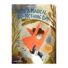 On A Magical Do-Nothing Day by Beatrice Alemagna