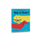 This Or That? by Delphine Chedru, Bernard Duisit