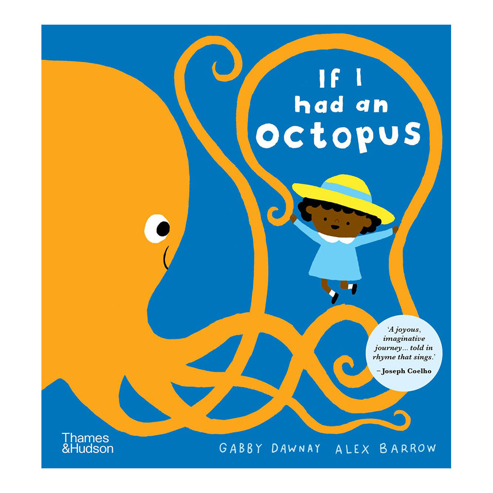 If I Had An Octopus by Gabby Dawnay, Alex Barrow [Hardback]