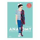 Anatomy: A Cutaway Look Inside The Human Body by Hélène Druvert, Jean-Claude Druvert