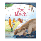 Too Much by Anne Booth and Maria Christania