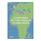 A History Of The World In 500 Maps by Christian Grataloup and Patrick Boucheron