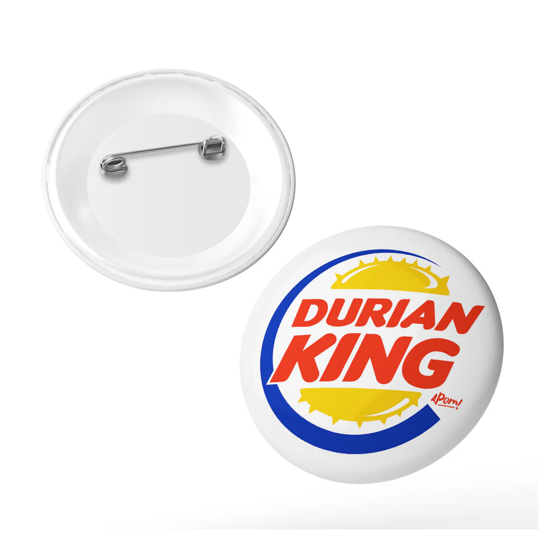 APOM Button Badge Durian King