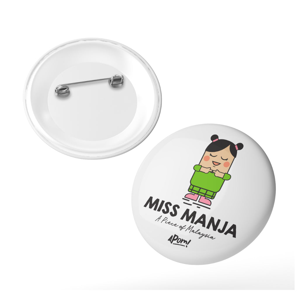 APOM Button Badge Miss Manja