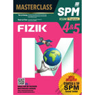 MasterClass SPM Fizik (Edisi 2023)